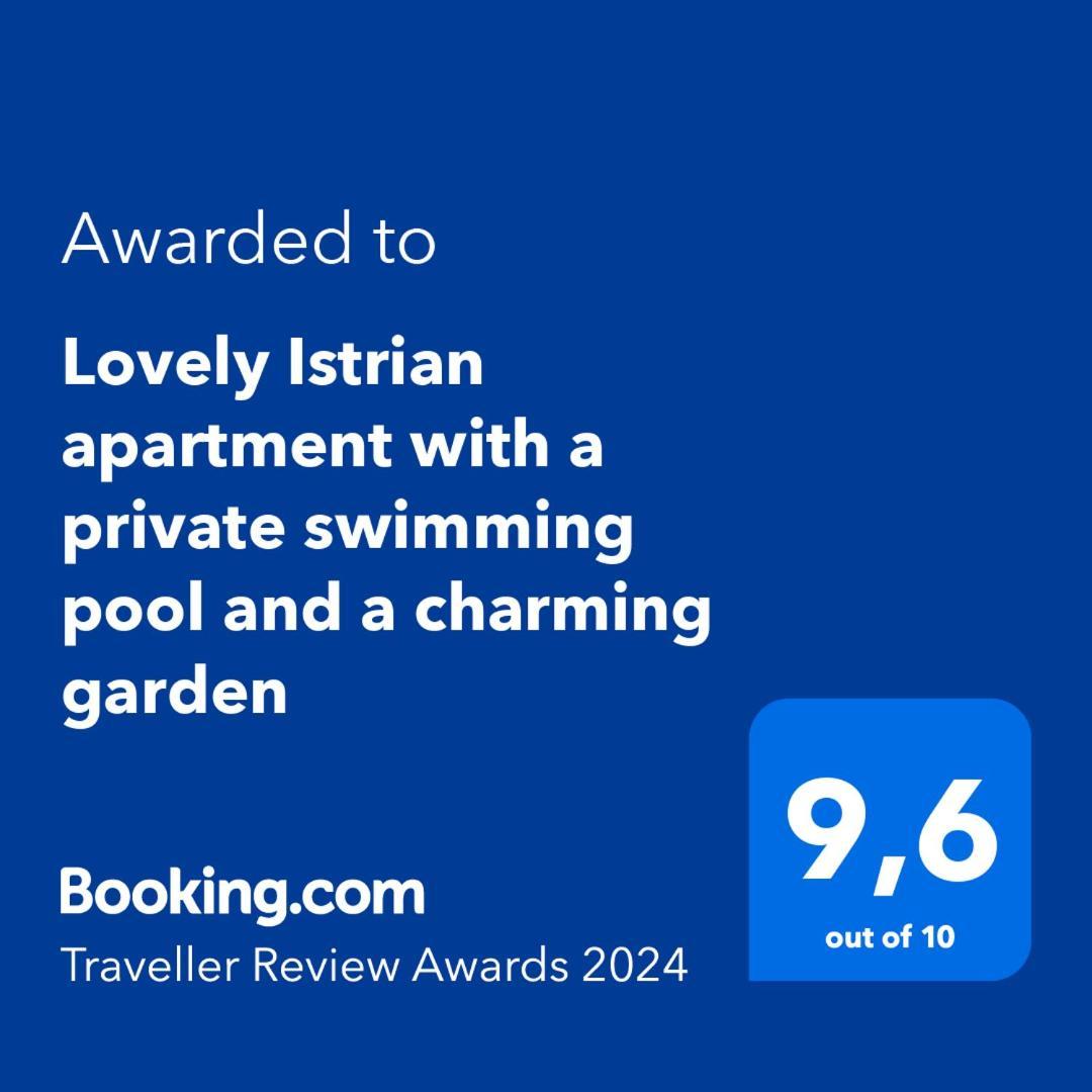 Lovely Istrian Apartment With A Private Swimming Pool And A Charming Garden 班约勒 外观 照片